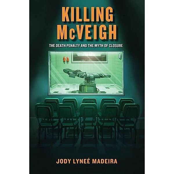 Killing McVeigh, Jody Lynee Madeira