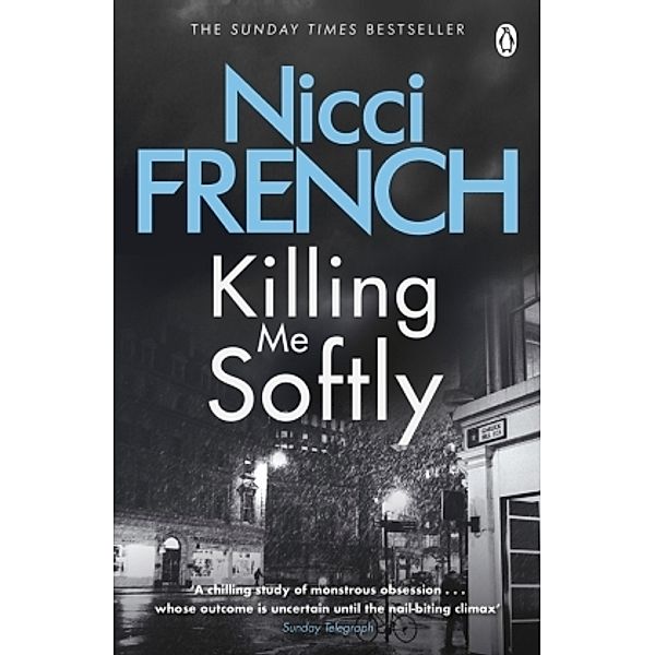 Killing Me Softly, Nicci French