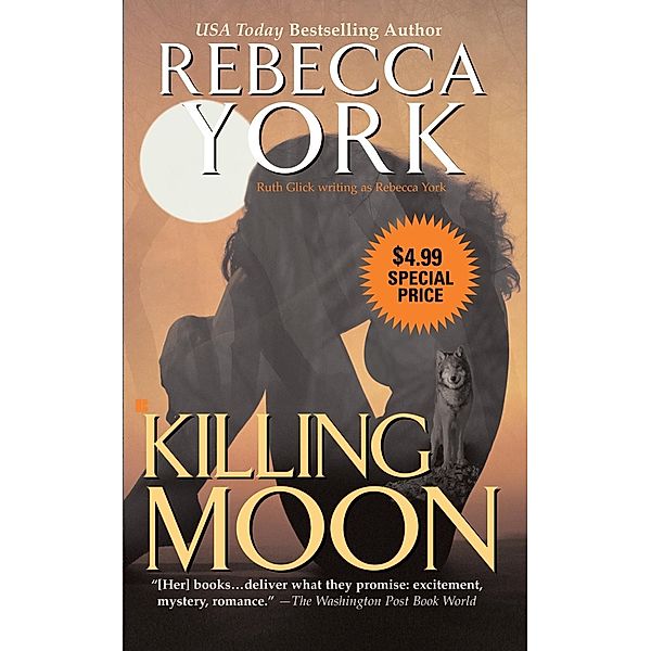 Killing Moon, Rebecca York