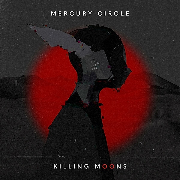 Killing Moons (Digipak), Mercury Circle