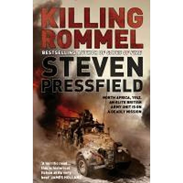 Killing Rommel, Steven Pressfield