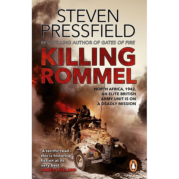 Killing Rommel, Steven Pressfield