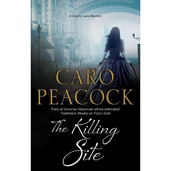 Killing Site, The / A Liberty Lane Mystery Bd.9, Caro Peacock