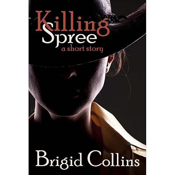 Killing Spree, Brigid Collins