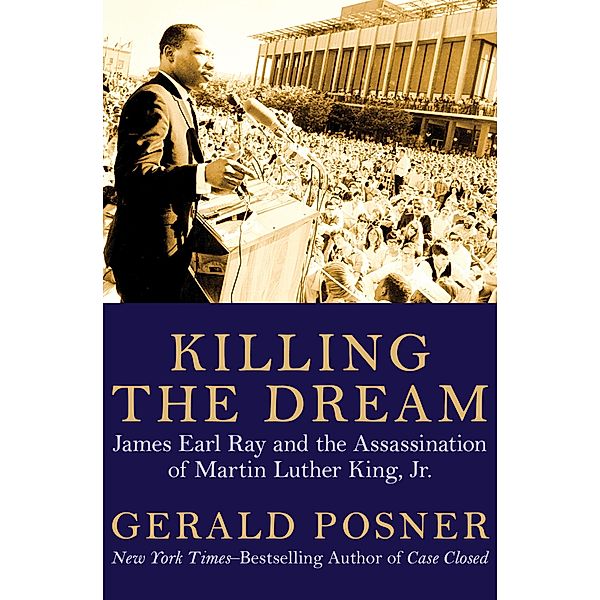 Killing the Dream, Gerald Posner