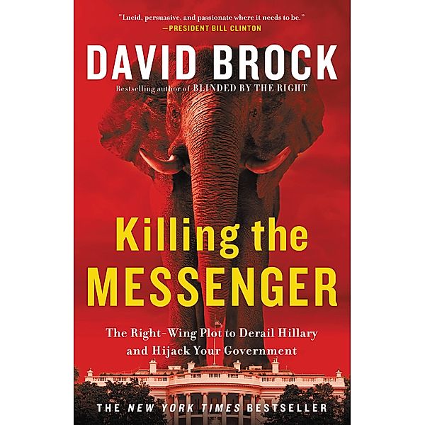 Killing the Messenger, David Brock
