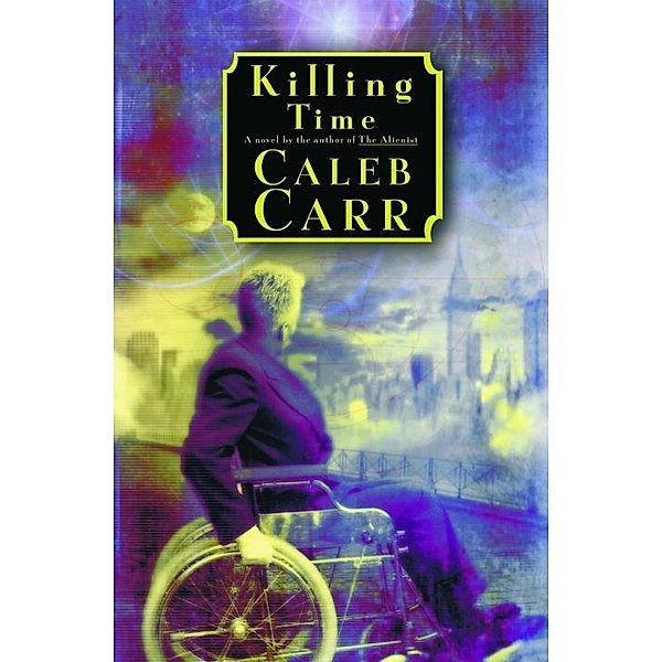 Killing Time, Caleb Carr