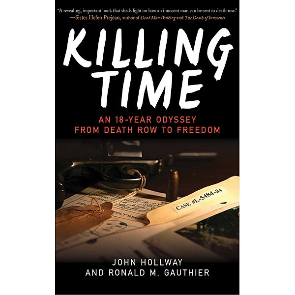 Killing Time, John Hollway, Ronald M. Gauthier
