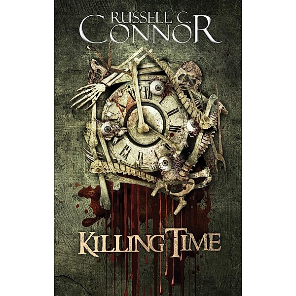 Killing Time, Russell C. Connor