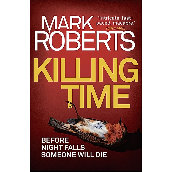 Killing Time, Mark Roberts