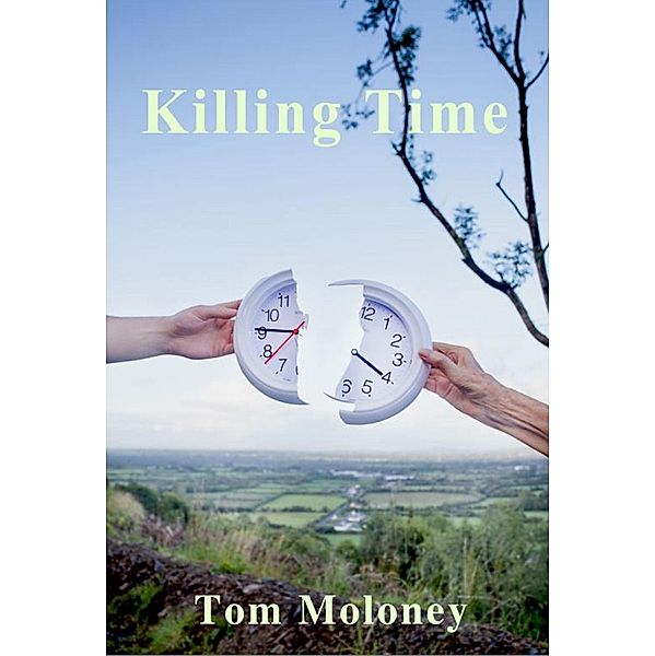Killing Time, Tom Moloney