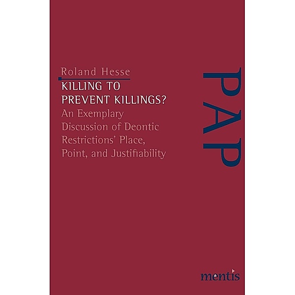 Killing to Prevent Killings?, Roland Hesse