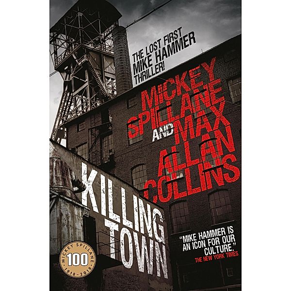 Killing Town / Mike Hammer Bd.7, Mickey Spillane, Max Allan Collins