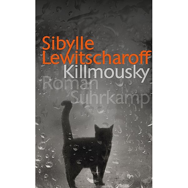 Killmousky, Sibylle Lewitscharoff