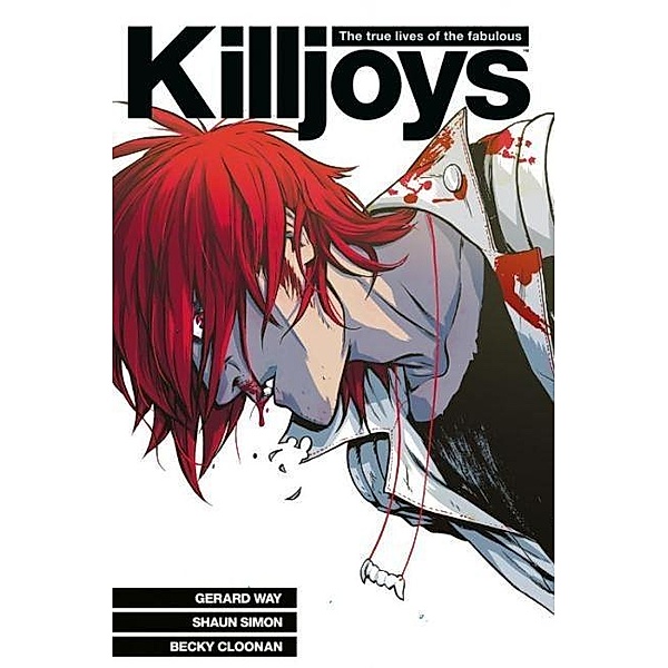 Killroys, The True Lives of the Fabulous Killjoys, Gerard Way, Shaun Simon, Becky Cloonan