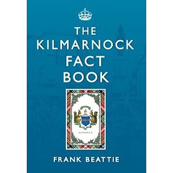 Kilmarnock Fact Book, Frank Beattie