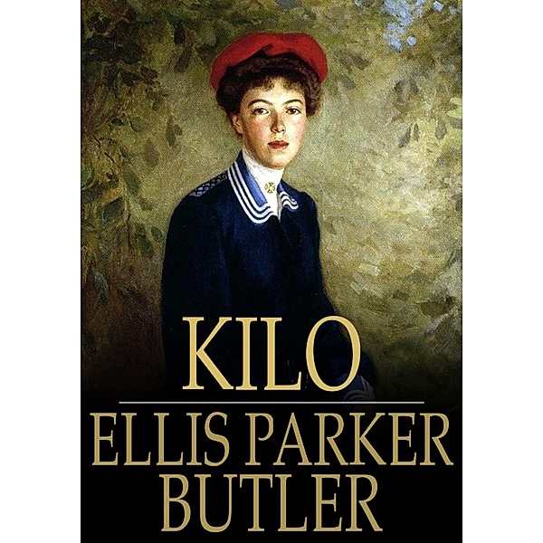 Kilo / The Floating Press, Ellis Parker Butler