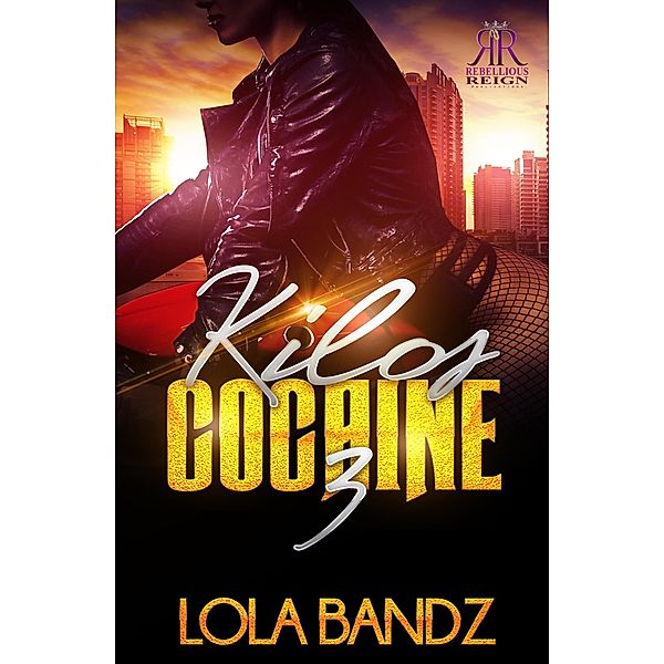 Kilos Cocaine 3 / Kilos Cocaine, Lola Bandz
