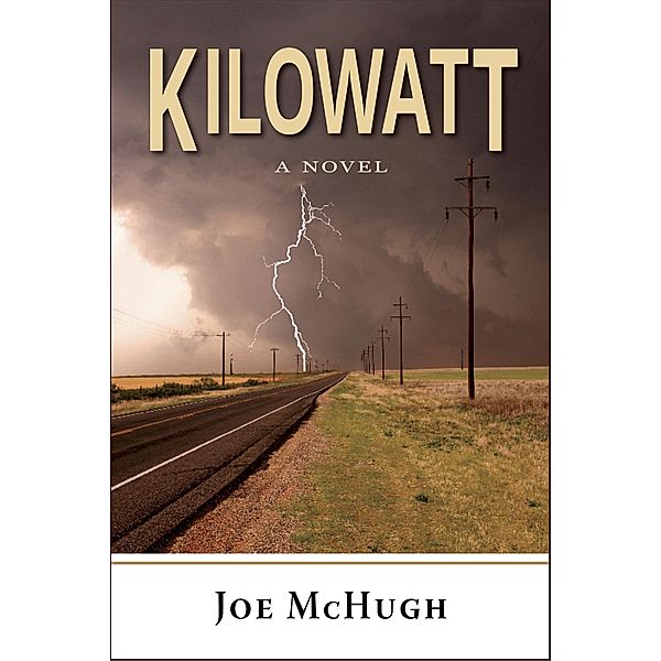 Kilowatt, Joe Mchugh