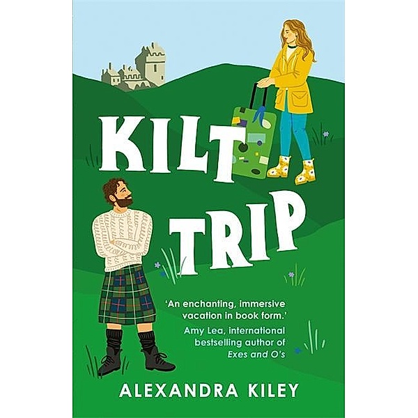 Kilt Trip, Alexandra Kiley