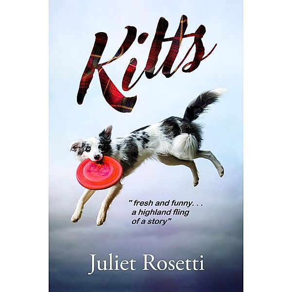 Kilts, Juliet Rosetti