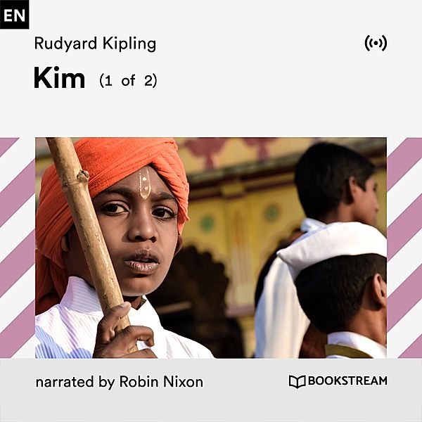 Kim (1 of 2), Rudyard Kipling