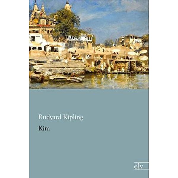 Kim, Rudyard Kipling