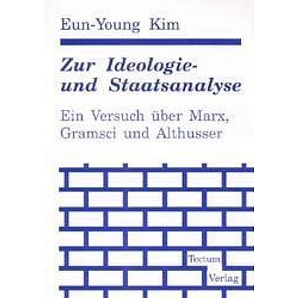 Kim, E: Zur Ideologie- und Staatsanalyse, Eun-young Kim