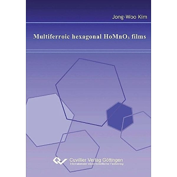 Kim, J: Multiferroic hexagonal HoMnO3 films, Jong-Woo Kim