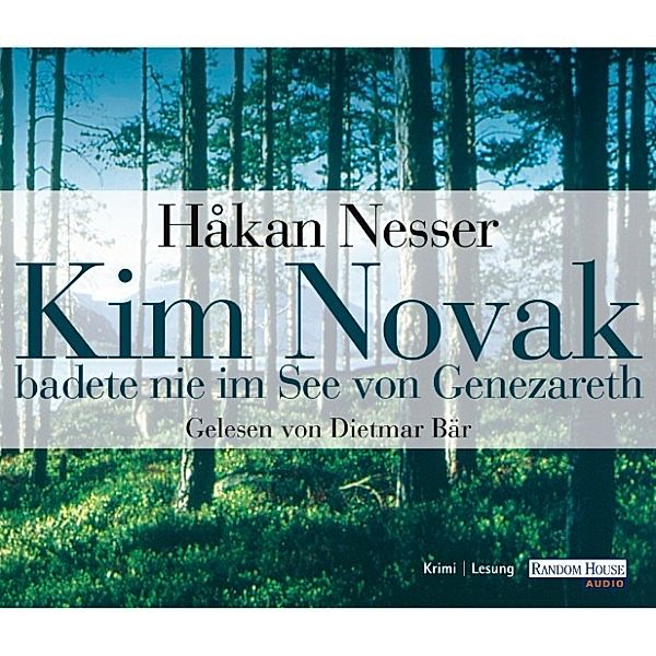 Kim Novak badete nie im See von Genezareth, Håkan Nesser