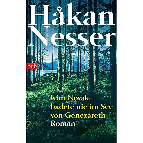 Kim Novak badete nie im See von Genezareth, Håkan Nesser