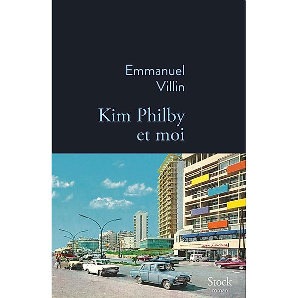 Kim Philby et moi / La Bleue, Emmanuel Villin