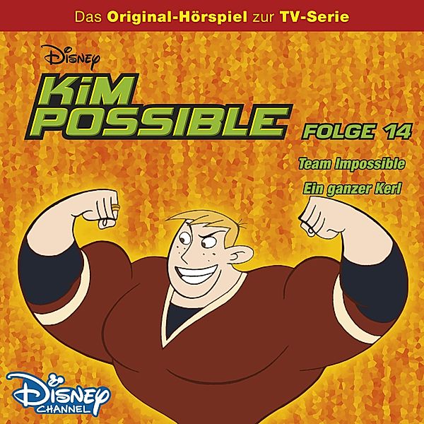 Kim Possible - 14 - Team Impossible / Ein ganzer Kerl, Gabriele Bingenheimer