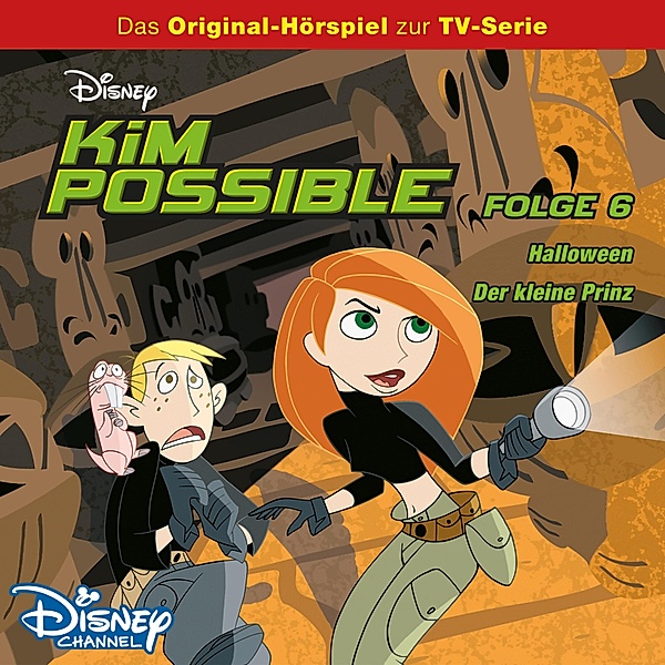 Kim Possible Hörspiel - 6 - 06: Halloween / Der kleine Prinz (Disney TV-Serie)