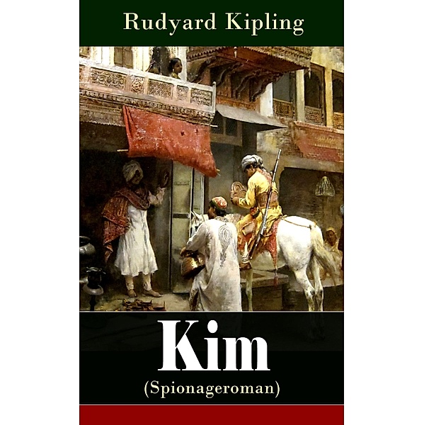 Kim (Spionageroman), Rudyard Kipling