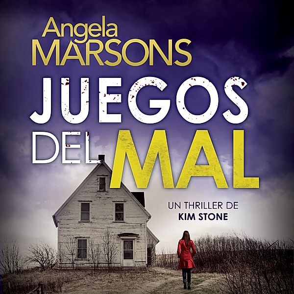 Kim Stone - 2 - Juegos del mal, Angela Marsons