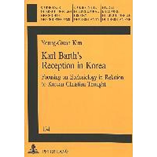 Kim, Y: Karl Barth's Reception in Korea, Young-Gwan Kim