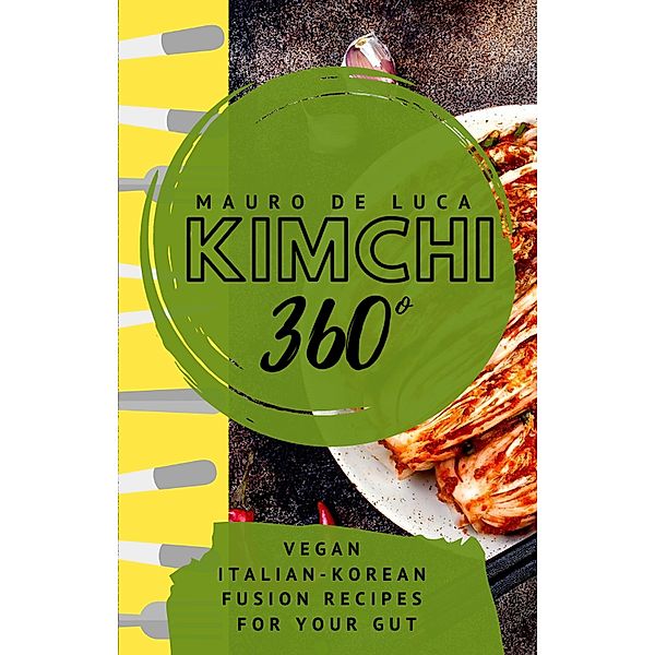 Kimchi 360°, Mauro De Luca