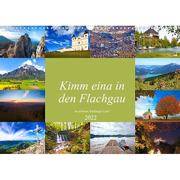 Kimm eina in den Flachgau im schönen Salzburger Land (Wandkalender 2022 DIN A3 quer), Christa Kramer