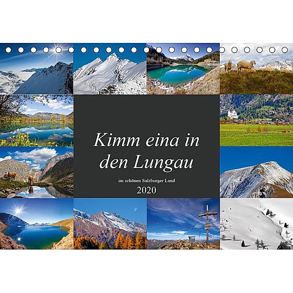 Kimm eina in den Lungau (Tischkalender 2020 DIN A5 quer), Christa Kramer