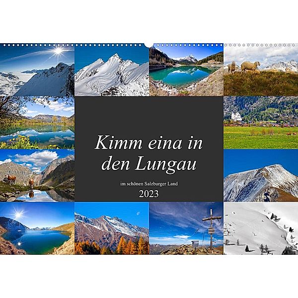 Kimm eina in den Lungau (Wandkalender 2023 DIN A2 quer), Christa Kramer