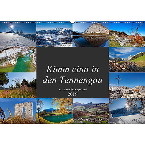 Kimm eina in den Tennengau (Wandkalender 2019 DIN A2 quer), Christa Kramer