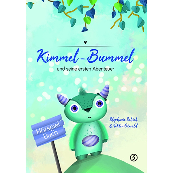 Kimmel-Bummel und seine ersten Abenteuer, 1 Audio-CD, MP3, Peter Oßwald