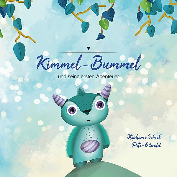 Kimmel-Bummel und seine ersten Abenteuer, Peter Oßwald
