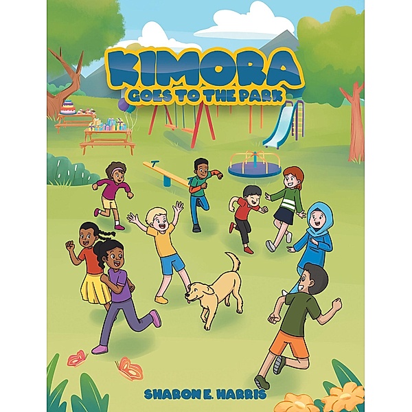 Kimora Goes to the Park, Sharon E. Harris