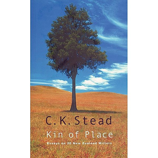Kin of Place, C. K. Stead