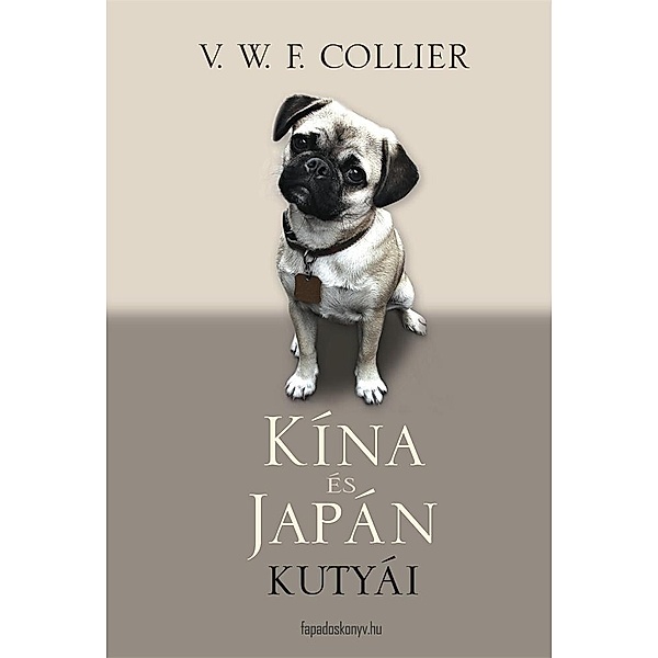 Kína és Japán kutyái, V. W. F. Collier