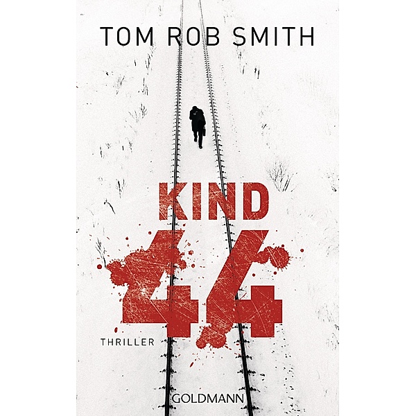 Kind 44 / Leo Demidow Bd.1, Tom Rob Smith