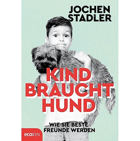 Kind braucht Hund, Jochen Stadler