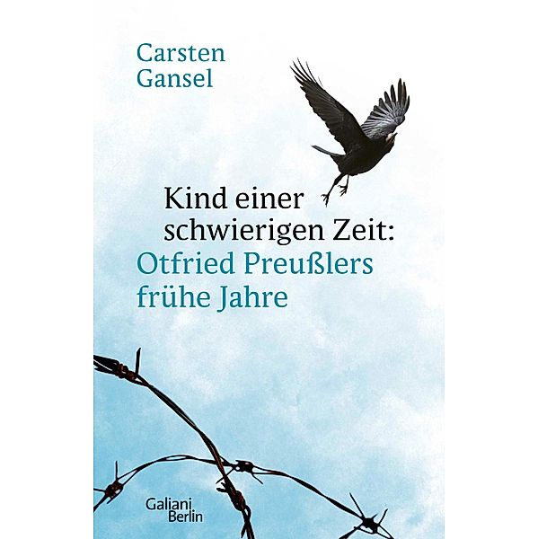 Kind einer schwierigen Zeit, Carsten Gansel